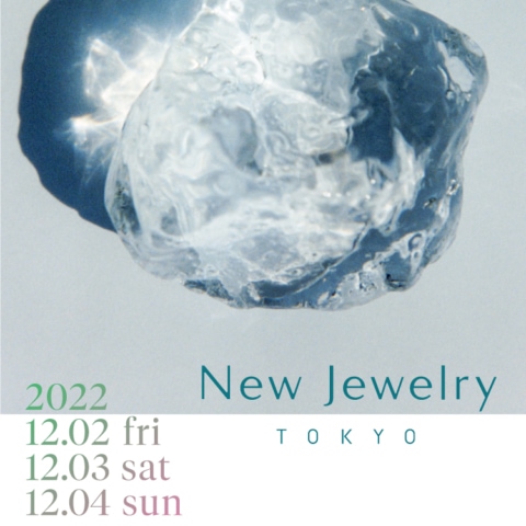 New Jewelry TOKYO 2022　告知ビジュアル