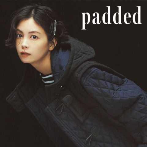 ダッフルにステンカラー、フライトジャケットまで！デザイン豊富で軽～い【パデットコート】10選