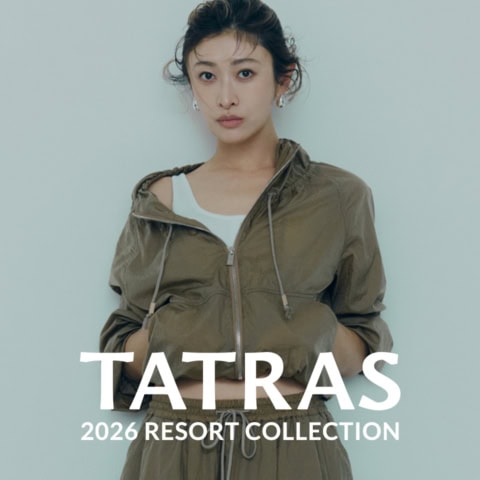 TATRAS
山田優、「タトラス」のリゾートコレクションで初夏の空気を纏う